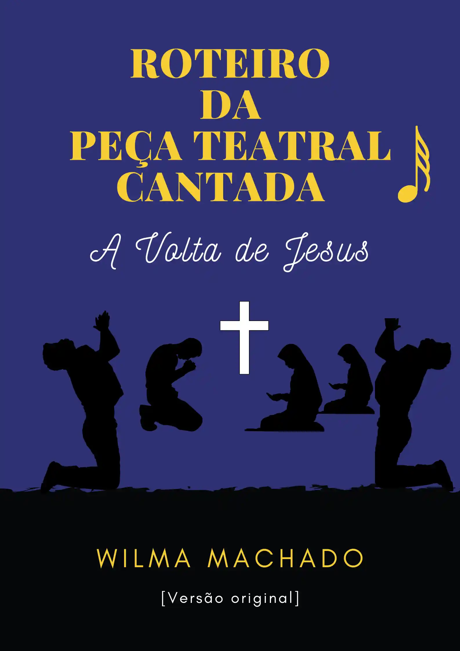 Capa da peça teatral A volta de Jesus